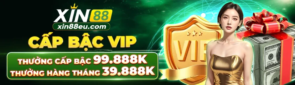 cap-bac-vip-thuong-cap-bac-99-888k-thuong-hang-thang-39-888k
