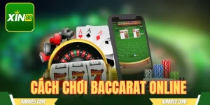 cách chơi baccarat online