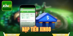 nạp tiền XIN88 